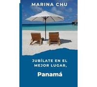 Jubílate en el mejor lugar, Panamá