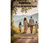 Jubileu: O Ano do Recomeço