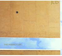Jud - The Perfect Life