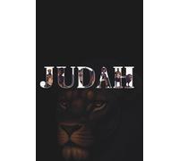 JUDAH: Blank Lined Journal for the Chosen Seed of Israel: Tribe of Judah | Hebrew Israelites | Biblical Legacy Notebook For Notes While Studying The Truth