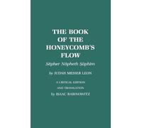 Judah Messer Leon The Book of the Honeycomb's Flow (Copertina rigida)
