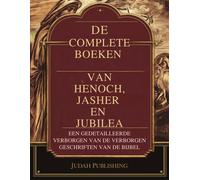Judah Publishing De Complete Boeken van Henoch, Jasher en Jubilea (Tascabile)