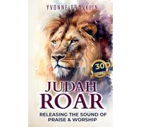 JUDAH ROAR: RELEASING THE SOUND OF PRAISE & WORSHIP
