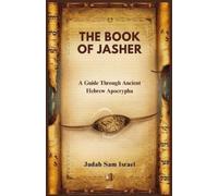 Judah Sam Israel The Book of Jasher (Tascabile)