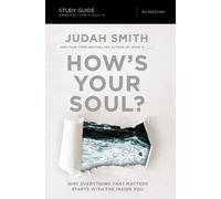 Judah Smith How's Your Soul? Bible Study Guide (Tascabile)