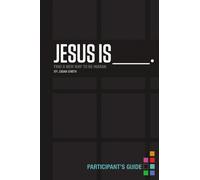 Judah Smith Jesus Is Bible Study Participant's Guide (Tascabile)