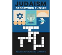 Judaism Crossword Puzzles: Crossword Puzzles with Easy to Read Print about Judaism, Jewish Culture, the Torah and more! | 6x9 inches, 120 pages | More ... Stimulate Your Mind, or Give as a Gift