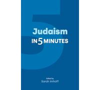 Judaism in Five Minutes