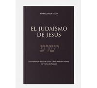JUDAISMO DE JESUS, EL