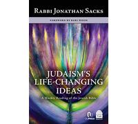 Jonathan Sacks Judaism's Life-Changing Ideas (Copertina rigida)