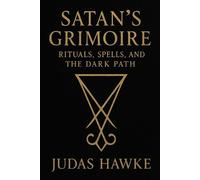 Judas Hawke Satan's Grimoire (Tascabile)