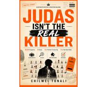 Judas Isn't The Real Killer: 38,500 Suspects. 16 Clues. One Perfect Frame-Up. Find the Real Killer.