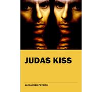 Judas Kiss: Dream Catcher Diaries 4