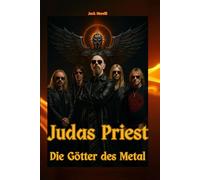 Judas Priest: Die Götter des Metal