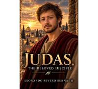 JUDAS THE BELOVED DISCIPLE