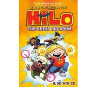 Judd Winick Hilo Book 3: The Great Big Boom (Copertina rigida) Hilo