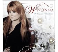 Judd, Wynonna - A Classic Christmas by Judd, Wynonna (2006) Audio CD