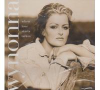 Judd, Wynonna - When Love Starts Talkin / Other Side