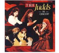 Judds - In Concert
