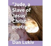 “Jude, a Slave of Jesus Christ,” poetry