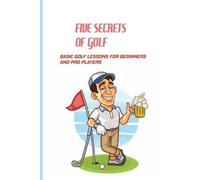 Jude Bacolor Five Secrets Of Golf (Tascabile)