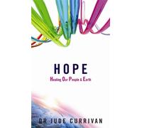 Jude Currivan Currivan, Jude Hope (Tascabile)