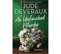 Jude Deveraux An Unfinished Murder (Copertina rigida) Medlar Mystery