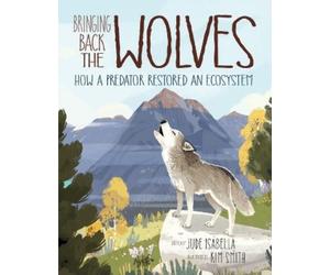 Jude Isabella Bringing Back the Wolves (Copertina rigida)