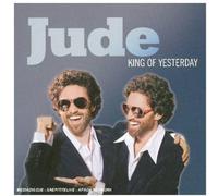 Jude - King Of Yesterday