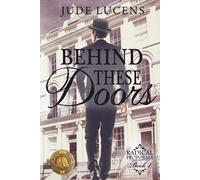 Jude Lucens Behind These Doors (Tascabile) Radical Proposals