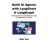 Jude Max Build AI Agents with LangChain & LangGraph (Tascabile)