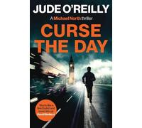 Jude O'Reilly Curse the Day (Tascabile)