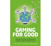 Jude Ower Mathias Gredal Nørvig Gaming for Good (Tascabile)