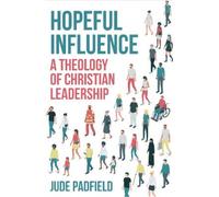 Jude Padfield Hopeful Influence (Tascabile)