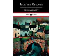 Jude the Obscure: (Annotated)