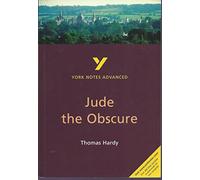 Jude the Obscure (York Notes Advanced) English Literature Study Guide - for 2026, 2027 exams: York Notes Series