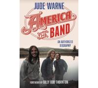 Jude Warne America, the Band (Tascabile)