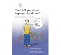 Jude Welton Can I tell you about Asperger Syndrome? (Tascabile)