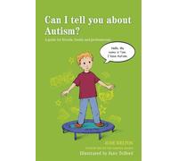 Jude Welton Can I tell you about Autism? (Tascabile) Can I tell you about...?