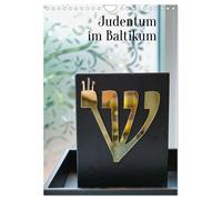 Judentum im Baltikum (Wandkalender 2027 DIN A4 hoch), CALVENDO Monatskalender