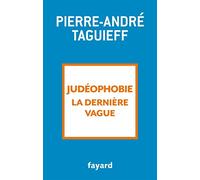 Judéophobie, la dernière vague: 2000-2018