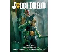 Judge Dredd Day of Chaos: The Fourth Faction (Judge Dredd) by John Wagner