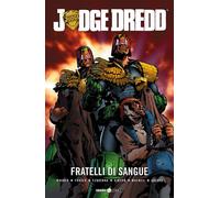 JUDGE DREDD: FRATELLI DI SANGUE