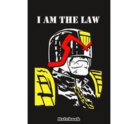 Judge Dredd I am the Law Notebook: Matte Finish Cover, Diary, 6x9 120 Pages, Planner, Lined College Ruled Paper, Journal