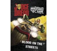 Judge Dredd Miniatures Game: Blood on the Streets