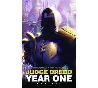 Judge Dredd: Year One: Omnibus