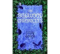 Judge, Lizzy The Bugwood Chronicles Book NUOVO