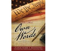 Judge Mark T Boon In Their Own Words, Volume 1, The New England Colo (Tascabile)