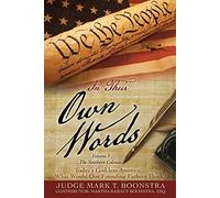 Judge Mark T Boons In Their Own Words, Volume 3, The Southern Colon (Tascabile)