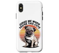 Judge Me When You're This Cute | Retro Pug Dog Custodia per iPhone X/XS